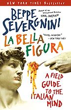 Books on Italy - La Bella Figura by Beppe Severgnini