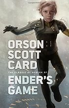 The Best Apocalyptic Fiction - Ender’s Game by Orson Scott Card