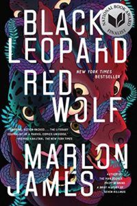 Best Books by Black Queer Writers - Black Leopard, Red Wolf (The Dark Star Trilogy: Book 1) by Marlon James