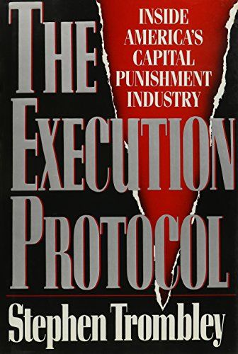 The Execution Protocol by Stephen Trombley