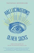 The best books on Hallucination - Hallucinations by Oliver Sacks The best books on Hallucination - Hallucinations by Oliver Sacks