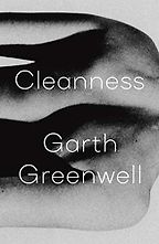 Favourite Novels of 2020 - Cleanness by Garth Greenwell