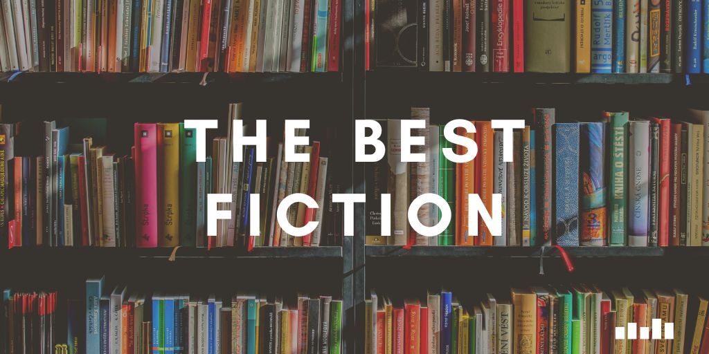 The Best Fiction Books | Five Books Expert Recommendations