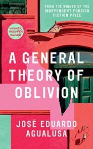 The Best African Contemporary Writing - A General Theory of Oblivion by Daniel Hahn (translator) & José Eduardo Agualusa