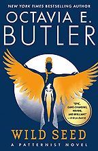 The Best Books for an Introduction to Octavia Butler - Wild Seed by Octavia Butler The Best Books for an Introduction to Octavia Butler - Wild Seed by Octavia Butler