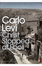 Christ Stopped at Eboli by Carlo Levi Christ Stopped at Eboli by Carlo Levi