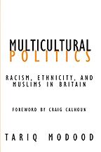 Multicultural Politics by Tariq Modood Multicultural Politics by Tariq Modood