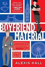 The Best Romance Audiobooks - Boyfriend Material by Alexis Hall