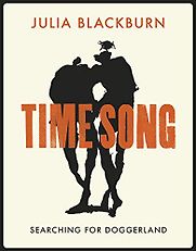 Time Song: Searching for Doggerland by Julia Blackburn Time Song: Searching for Doggerland by Julia Blackburn