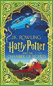 Harry Potter and the Chamber of Secrets J.K. Rowling & MinaLima (illustrators) Harry Potter and the Chamber of Secrets J.K. Rowling & MinaLima (illustrators)