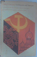 The best books on Soviet Law - Communists and Their Law by John N Hazard The best books on Soviet Law - Communists and Their Law by John N Hazard