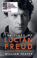 The Best Nonfiction Books of 2019 - The Lives of Lucian Freud: Youth 1922 - 1968 by William Feaver