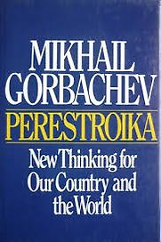 Perestroika by Mikhail Gorbachev Perestroika by Mikhail Gorbachev
