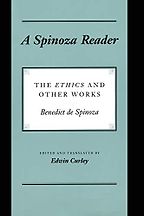 A Spinoza Reader: The Ethics and Other Works by Baruch Spinoza & Edwin Curley