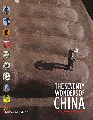 The Seventy Wonders of China by Jonathan Fenby