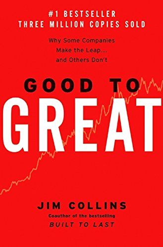 From Good to Great by Jim Collins