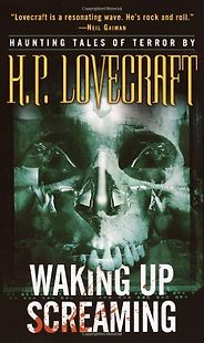 The Best Naval Historical Fiction - Waking Up Screaming by H. P. Lovecraft The Best Naval Historical Fiction - Waking Up Screaming by H. P. Lovecraft