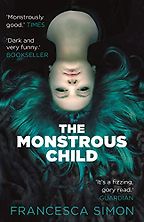 The Best Norse Mythology Books - The Monstrous Child by Francesca Simon