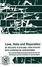 The best books on The Psychology of Nazism - Love, Hate and Reparation by Melanie Klein and Joan Rivere The best books on The Psychology of Nazism - Love, Hate and Reparation by Melanie Klein and Joan Rivere
