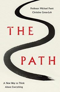 Best Philosophy Books of 2016 - The Path: A New Way to Think About Everything by Christine Gross-Loh & Michael Puett