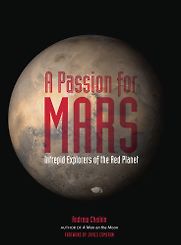 A Passion for Mars by Andrew Chaikin