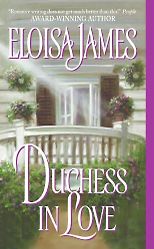 Eloisa James on Her Favourite Romance Novels - Duchess in Love by Eloisa James