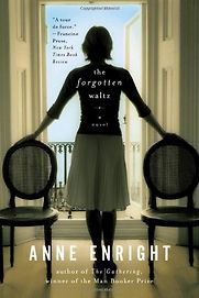 The Forgotten Waltz by Anne Enright The Forgotten Waltz by Anne Enright
