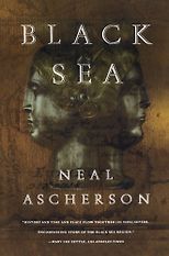 The best books on Archaeology - The Black Sea by Neal Ascherson