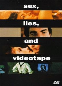The best books on Espionage - sex, lies and videotape by Steven Soderbergh