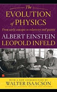 The best books on Einstein - Evolution of Physics by Albert Einstein and Leopold Infeld
