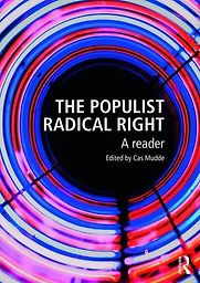 The Populist Radical Right: A Reader by Cas Mudde The Populist Radical Right: A Reader by Cas Mudde