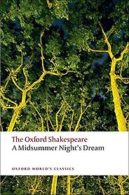 René Weis on The Best Plays of Shakespeare - A Midsummer Night’s Dream by William Shakespeare René Weis on The Best Plays of Shakespeare - A Midsummer Night’s Dream by William Shakespeare