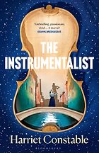 Historical Novels Set in Italy - The Instrumentalist by Harriet Constable