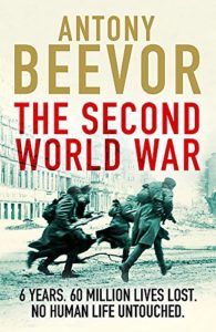 The best books on World War II - The Second World War by Antony Beevor