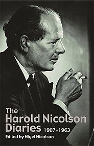 Five Diaries and Autobiographies - The Harold Nicolson Diaries by Harold Nicolson Five Diaries and Autobiographies - The Harold Nicolson Diaries by Harold Nicolson