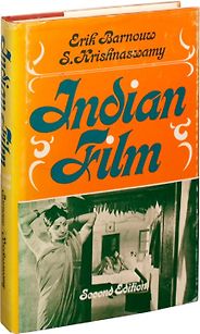 The best books on Indian Film - Indian Film by Erik Barnouw and S Krishnaswamy The best books on Indian Film - Indian Film by Erik Barnouw and S Krishnaswamy