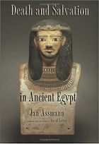 The best books on Ancient Egypt - Death and Salvation in Ancient Egypt by Jan Assmann