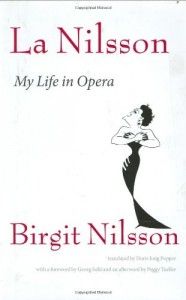 The best books on Opera - La Nilsson by Birgit Nilsson