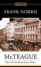 The Best San Francisco Novels - McTeague by Frank Norris The Best San Francisco Novels - McTeague by Frank Norris