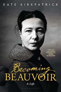 The Best Philosophy Books of 2019 - Becoming Beauvoir: A Life by Kate Kirkpatrick