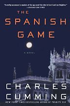 The Spanish Game by Charles Cumming The Spanish Game by Charles Cumming