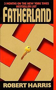 Fatherland by Robert Harris Fatherland by Robert Harris