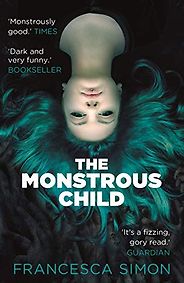 The Best Norse Mythology Books - The Monstrous Child by Francesca Simon The Best Norse Mythology Books - The Monstrous Child by Francesca Simon