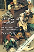 The best books on The Reformation - The Voices of Morebath: Reformation and Rebellion in an English Village by Eamon Duffy