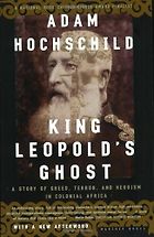 The best books on Human Rights - King Leopold's Ghost by Adam Hochschild