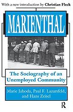 The Best Books on the Future of Work - Marienthal: The Sociography of an Unemployed Community by Hans Zeisel, Marie Jahoda & Paul F Lazarsfeld
