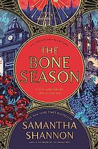 The Best Sci-Fi Romance Novels - The Bone Season by Samantha Shannon