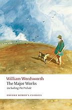 The best books on William and Dorothy Wordsworth - William Wordsworth: The Major Works by Stephen Gill (editor)