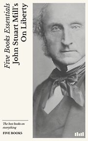 On Liberty by John Stuart Mill On Liberty by John Stuart Mill