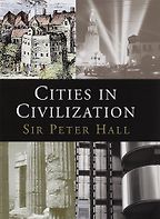 The best books on Future Cities - Cities In Civilization by Peter Hall